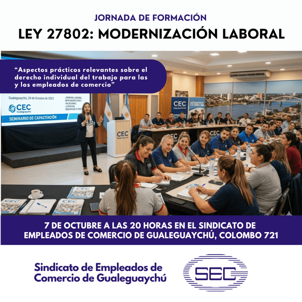 Capacitación gremial: Jornada de formación sobre Derecho Individual del Trabajo y Modernización Laboral